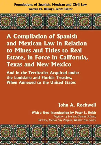 A Compilation of Spanish and Mexican Law - Paperback
