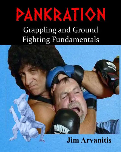 Pankration: Grappling and Ground Fighting Fundamentals - Paperback