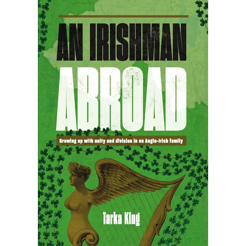 An Irishman Abroad - Hardcover