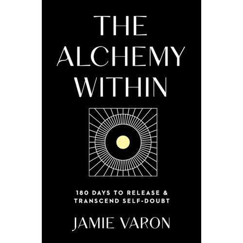 The Alchemy Within: Vignettes - Paperback