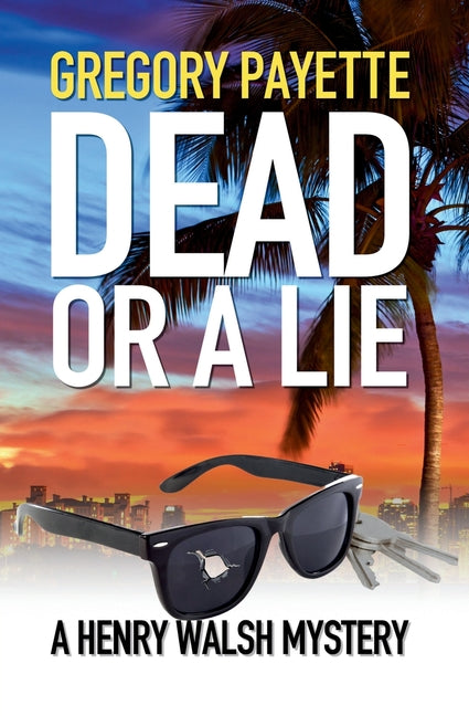 Dead or a Lie - Paperback