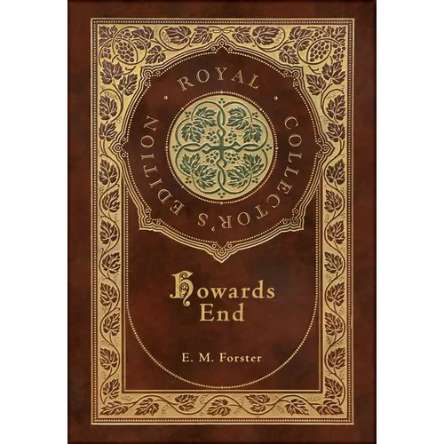 Howards End (Royal Collector's Edition) (Case Laminate Hardcover with Jacket) - Hardcover
