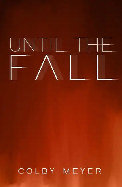 Until The Fall - Paperback