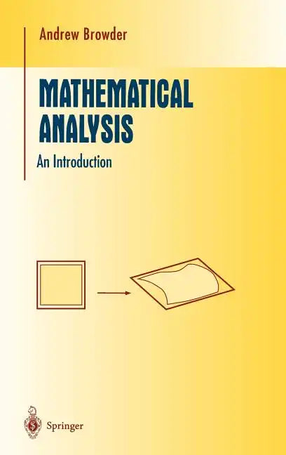 Mathematical Analysis: An Introduction - Hardcover