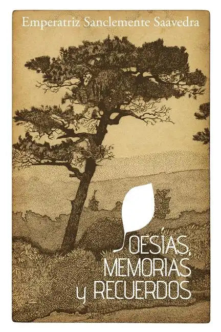 Poesias, Memorias y Recuerdos - Paperback