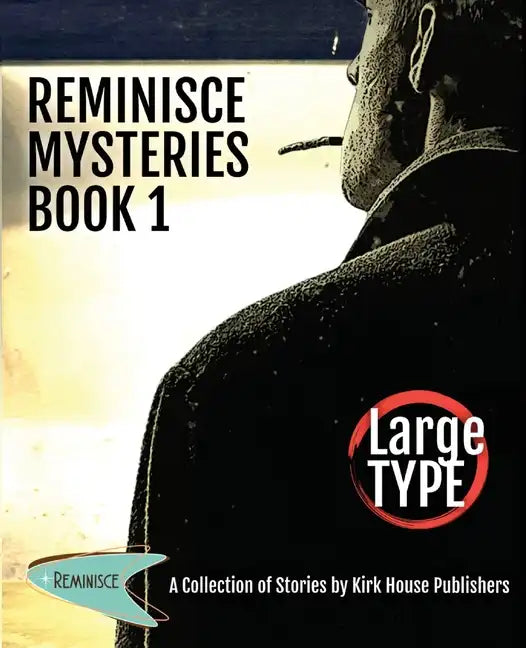 Reminisce Mysteries - Book 1 - Paperback