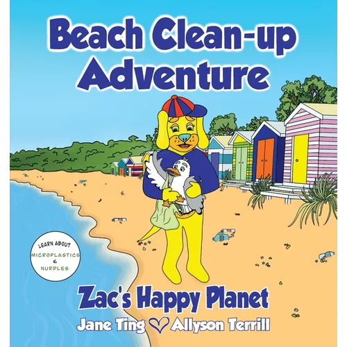 Beach Clean-Up Adventure: Zac's Happy Planet - Paperback