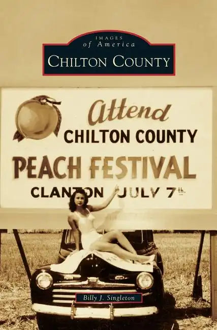Chilton County - Hardcover