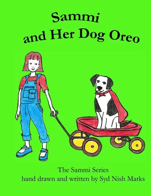 Sammi and Her Dog Oreo - Paperback