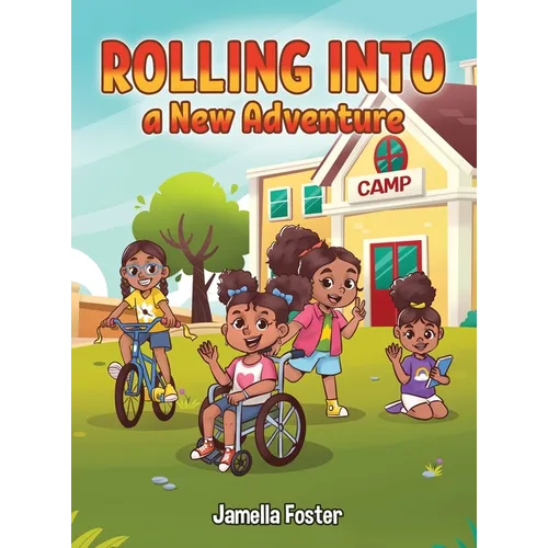Rolling into a New Adventure - Hardcover