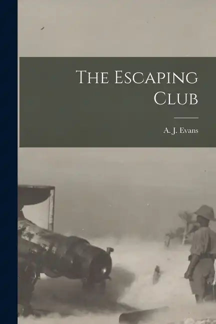The Escaping Club - Paperback