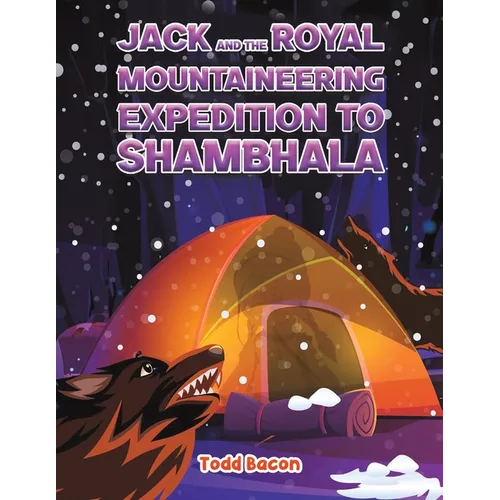 Jack and the Royal Mountaineering Expedition to Shambhala - Paperback