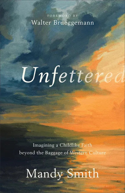 Unfettered - Hardcover