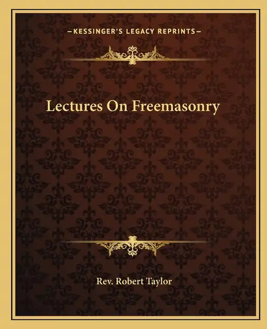 Lectures on Freemasonry - Paperback