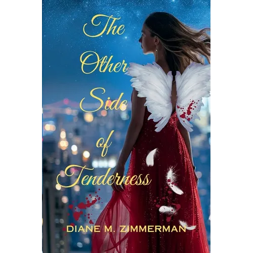 The Other Side of Tenderness: A Steamy Mafia Love Story - Paperback