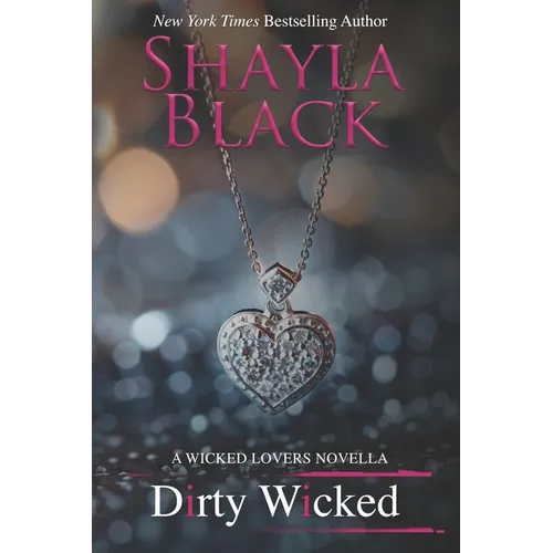 Dirty Wicked - Paperback