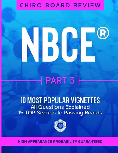 NBCE Part 3 - Most Popular VIGNETTES for Part 3 Chiropractic Board Review - Paperback