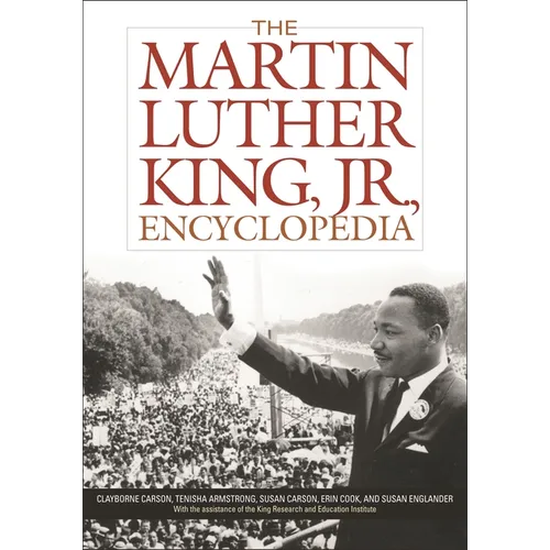 The Martin Luther King, Jr., Encyclopedia - Hardcover