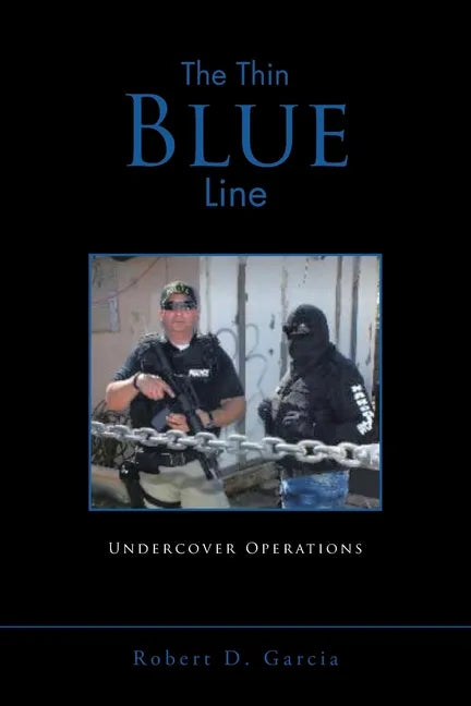 The Thin Blue Line: Undercover Operations - Paperback