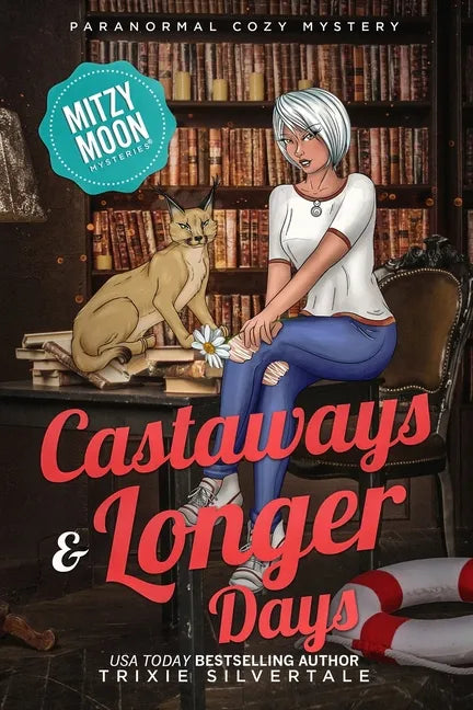 Castaways and Longer Days: Paranormal Cozy Mystery - Paperback