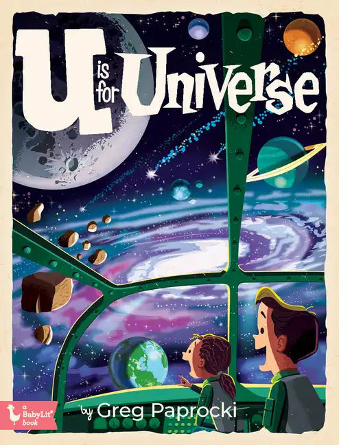 U Is for Universe - Board Book