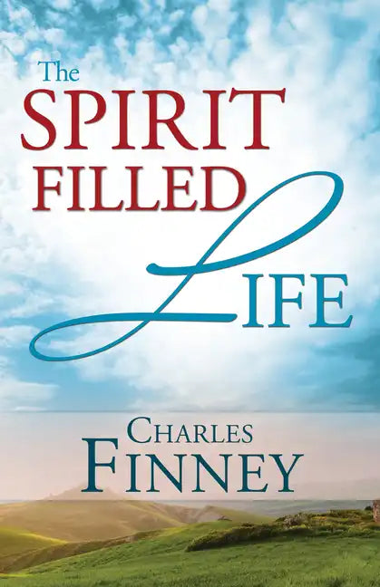 The Spirit Filled Life - Paperback