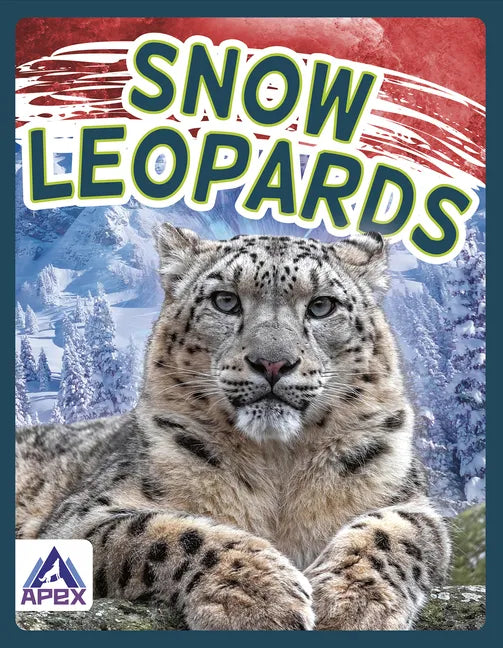 Snow Leopards - Library Binding