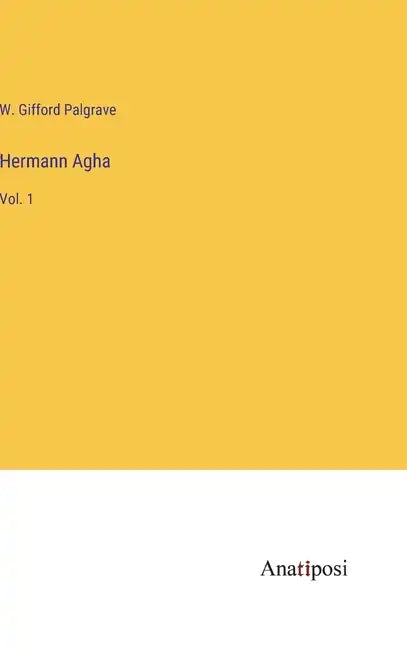 Hermann Agha: Vol. 1 - Hardcover
