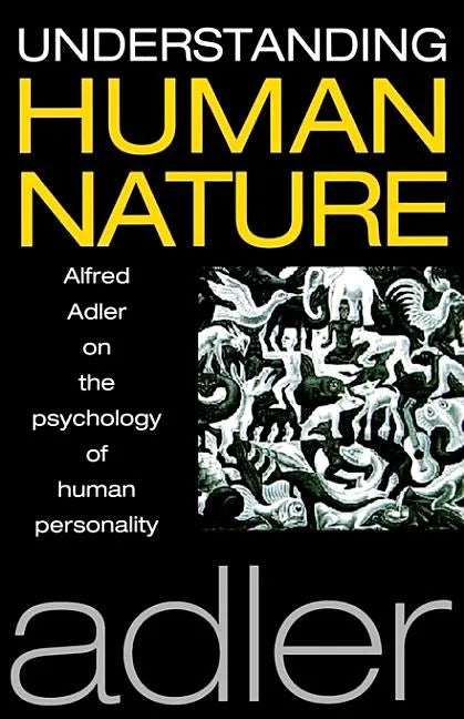 Understanding Human Nature - Paperback