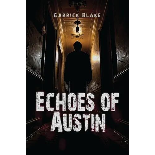 Echoes of Austin - Paperback