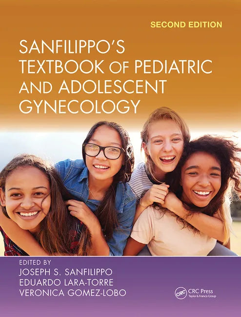 Sanfilippo's Textbook of Pediatric and Adolescent Gynecology - Paperback