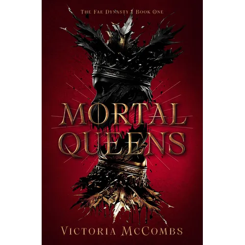 Mortal Queens: Volume 1 - Hardcover