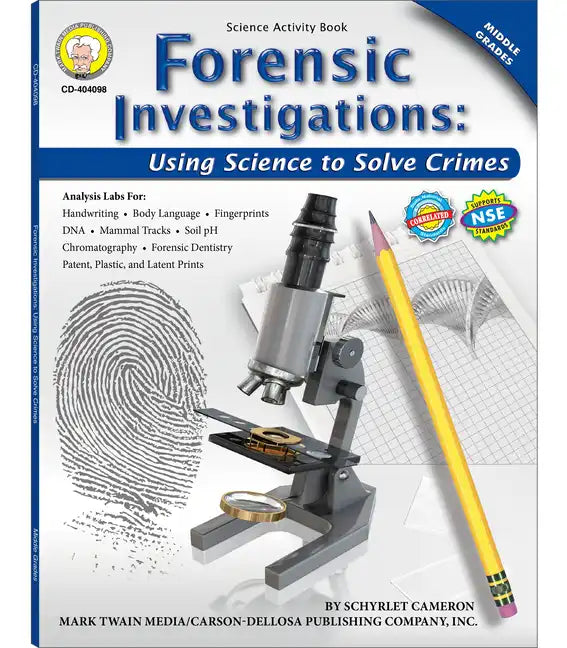 Forensic Investigations, Grades 6 - 8: Using Science to Solve Crimes - Paperback