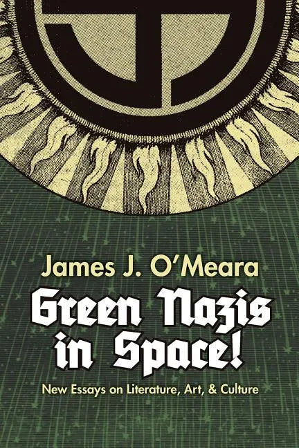 Green Nazis in Space! - Paperback