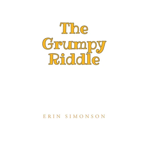 The Grumpy Riddle - Hardcover