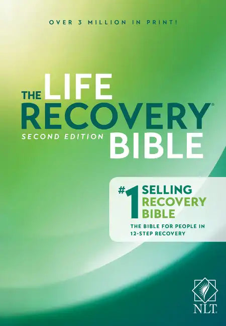 The Life Recovery Bible NLT - Hardcover