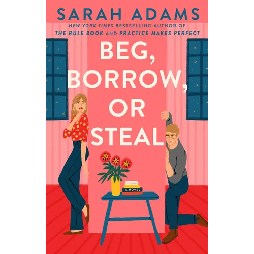 Beg, Borrow, or Steal - Paperback
