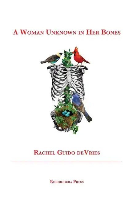 A Woman Unknown in Her Bones - Paperback