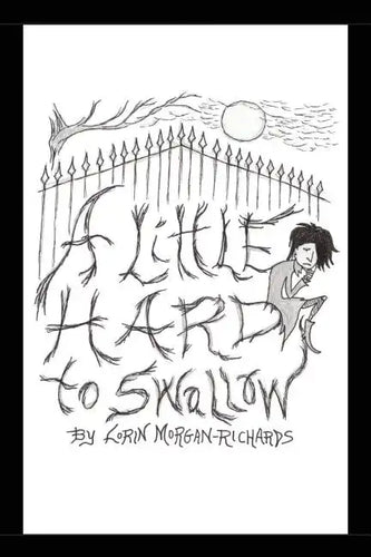 A Little Hard to Swallow: 1334 - Paperback