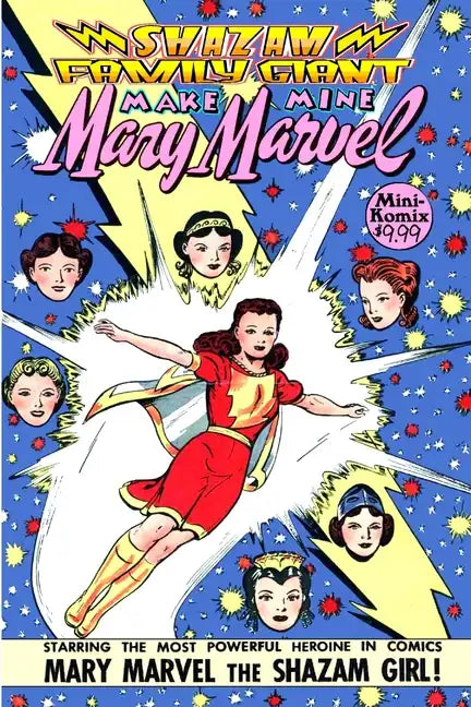 Shazam Family Giant: Make Mine Mary Marvel - Paperback