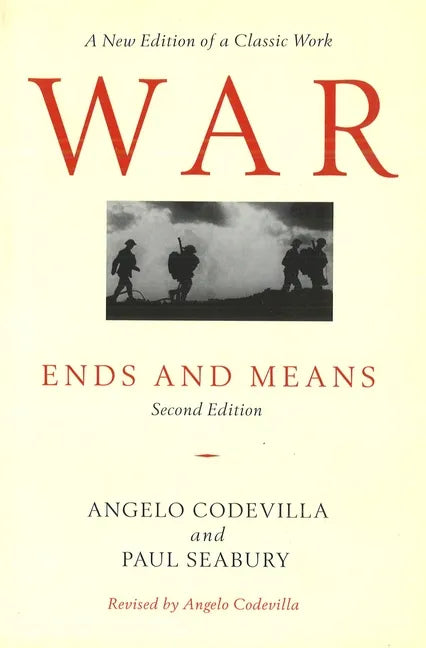 War: Ends and Means, Second Edition - Paperback