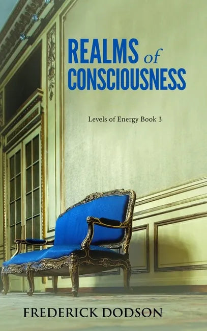 Realms of Consciousness - Hardcover