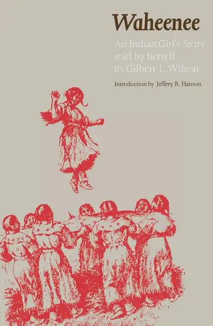Waheenee: An Indian Girl's Story (Revised) - Paperback