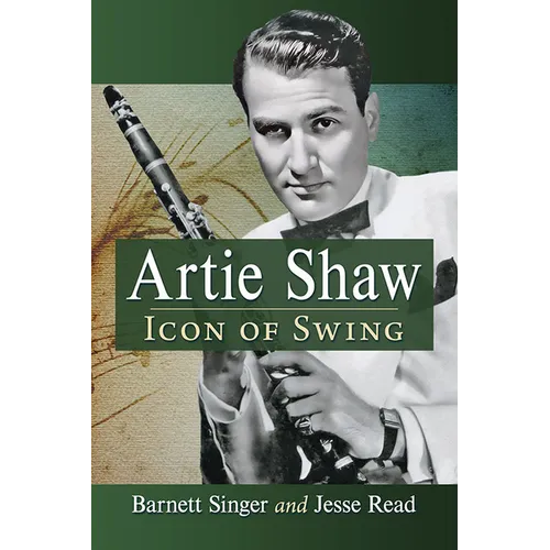Artie Shaw: Icon of Swing - Paperback