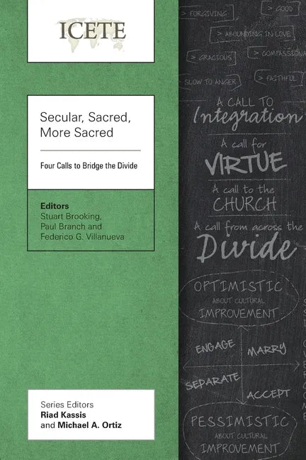 Secular, Sacred, More Sacred: Four Calls to Bridge the Divide - Paperback