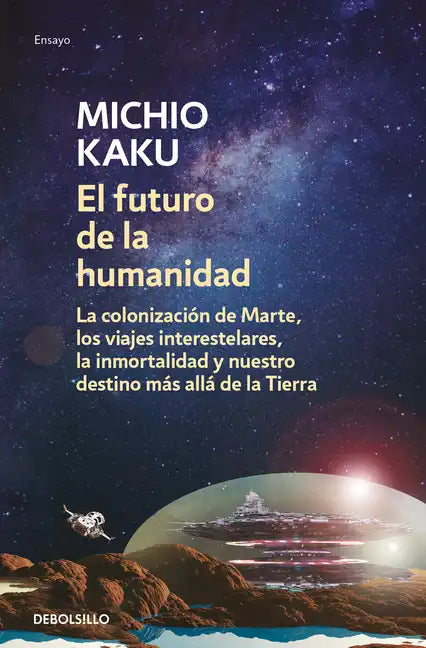 El Futuro de la Humanidad / The Future of Humanity - Paperback
