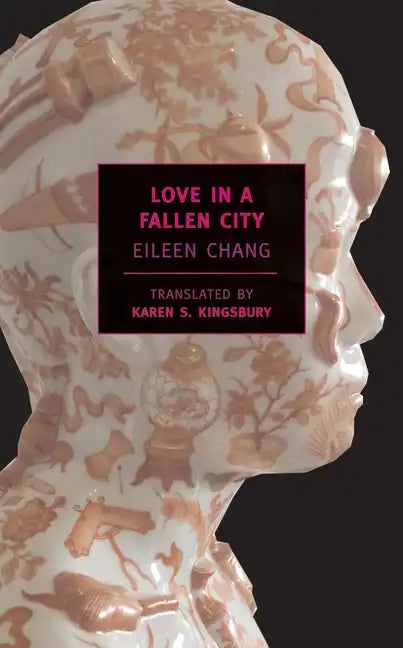 Love in a Fallen City - Paperback