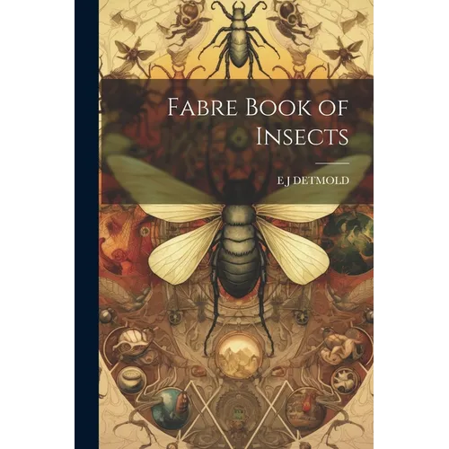Fabre Book of Insects - Paperback