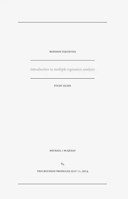 business statistics study guide: introduction to multiple regression analysis - Paperback
