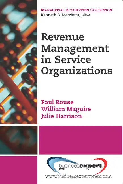 Revenue Management for Service Organizations - Paperback